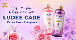 Gel Sữa Tắm Hương Nước Hoa Ludee Care Ra Mắt 2 Mùi Hương Mới 16
